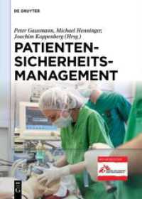 Patientensicherheitsmanagement （2017. VI, 616 S. 240 mm）