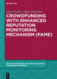 Crowdfunding with Enhanced Reputation Monitoring Mechanism (Fame) (De Gruyter Studies in Islamic Economics, Finance and Business) -- Hardback