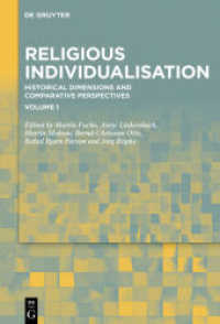 Religious Individualisation, 2 Teile : Historical Dimensions and Comparative Perspectives （2019. XXVIII, 1416 S. 1 b/w and 7 col. ill. 230 mm）