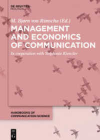 Management and Economics of Communication (Handbooks of Communication Science 30)