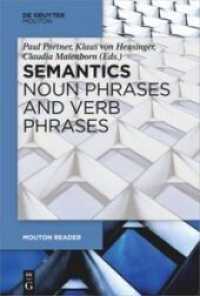 Semantics - Noun Phrases， Verb Phrases and Adjectives (Mouton Reader)