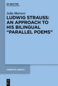 Ludwig Strauss - An Approach to His Bilingual Parallel Poems (Conditio Judaica 93)