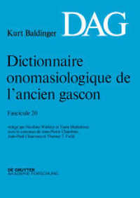 Dictionnaire onomasiologique de l'ancien gascon (DAG). Fascicule 20 (Dictionnaire onomasiologique de l'ancien gascon (DAG) 20) （2018. 80 S. 240 mm）
