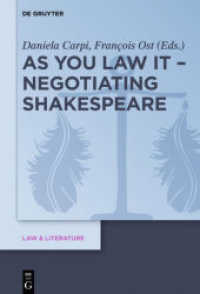 As You Law It - Negotiating Shakespeare : Negotiating Law in Shakespeare (Law & Literature 15)