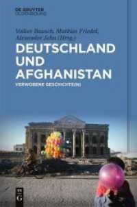 Deutschland und Afghanistan : Verwobene Geschichte(n) （2018. IX, 258 S. 16 col. ill. 232 mm）