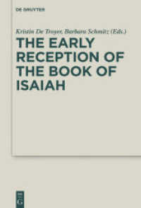 The Early Reception of the Book of Isaiah (Deuterocanonical and Cognate Literature Studies 37)