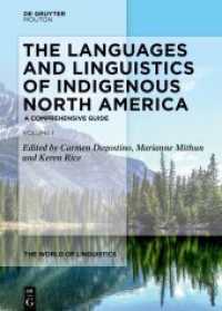 The Languages and Linguistics of Indigenous North America : A Comprehensive Guide, Vol 1 (The World of Linguistics [WOL] 13.1) （2023. LII, 715 S. 32 b/w and 20 col. ill., 29 b/w tbl. 240 mm）