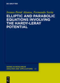 Elliptic and Parabolic Equations Involving the Hardy-Leray Potential (De Gruyter Series in Nonlinear Analysis and Applications 38)