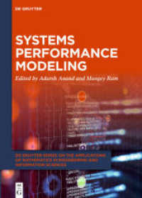 Systems Performance Modeling (De Gruyter Series on the Applications of Mathematics in Engineering and Information Sciences) -- Hardback