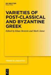 Varieties of Post-classical and Byzantine Greek (Trends in Linguistics. Studies and Monographs [TiLSM] 331)