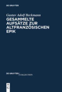 Gesammelte Aufsätze zur altfranzösischen Epik (De Gruyter Collection 2)