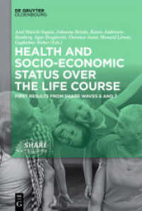 Health and socio-economic status over the life course : First results from Share Waves 6 and 7 -- Hardback