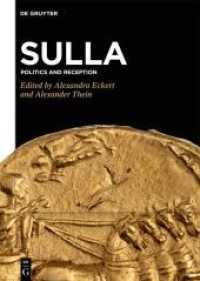 Sulla : Politics and Reception