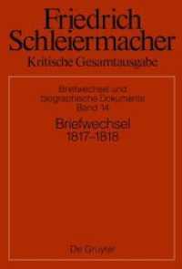Friedrich Schleiermacher: Kritische Gesamtausgabe. Briefwechsel und biographische Dokumente. Abteilung V. Band 14 Briefwechsel 1817-1818 : (Briefe 4321-4685)