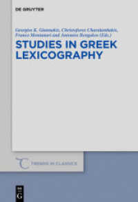 Studies in Greek Lexicography (Trends in Classics - Supplementary Volumes 72)