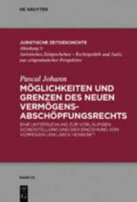 Möglichkeiten und Grenzen des neuen Vermögensabschöpfungsrechts (Juristische Zeitgeschichte / Abteilung 5)