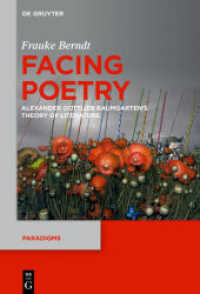 Facing Poetry : Alexander Gottlieb Baumgarten's Theory of Literature (Paradigms 12)