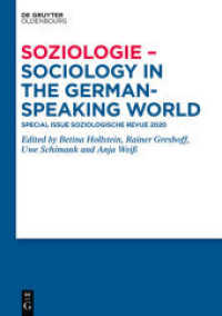 Soziologie - Sociology in the German-speaking World : Special Issue Soziologische Revue 2020 -- Hardback