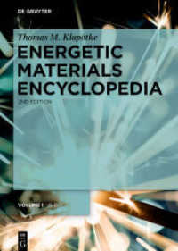 Thomas M. Klapötke: Energetic Materials Encyclopedia. Volume 1 A - D