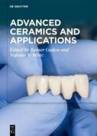 Advanced Ceramics and Applications （2021. XV, 309 S. 97 b/w and 63 col. ill., 18 b/w tbl. 240 mm）