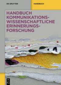Handbuch kommunikationswissenschaftliche Erinnerungsforschung (De Gruyter Reference)