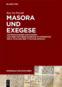 Masora und Exegese : Untersuchungen zur Masora und Bibeltextüberlieferung im Kommentar des R. Schlomo ben Yitzchaq (Raschi) (Materiale Textkulturen 24)