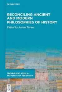 Reconciling Ancient and Modern Philosophies of History (Trends in Classics - Pathways of Reception 3)