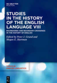 Studies in the History of the English Language VIII : Boundaries and Boundary-Crossings in the History of English (Topics in English Linguistics [TiEL] 108)