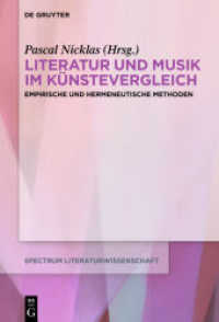 Literatur und Musik im Künstevergleich : Empirische und hermeneutische Methoden (spectrum Literaturwissenschaft / spectrum Literature 63)