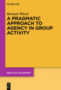 A Pragmatic Approach to Agency in Group Activity (Practical Philosophy 23)