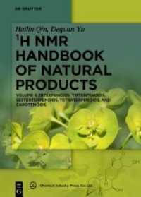 ¹H NMR Handbook of Natural Products / Diterpenoids， Triterpenoids， Sesterterpenoids， Tetraterpenoids， and Carotenoids (¹H NMR Handbook of Natural Products Volume 5 5)