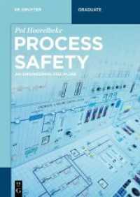 Process Safety : An Engineering Discipline (De Gruyter Textbook) -- Paperback / softback