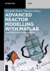 Advanced Reactor Modeling with MATLAB : Case Studies with Solved Examples (De Gruyter STEM)