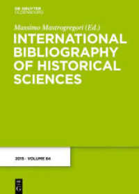 International Bibliography of Historical Sciences. Band 84 2015
