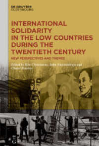 International Solidarity in the Low Countries during the Twentieth Century : New Perspectives and Themes