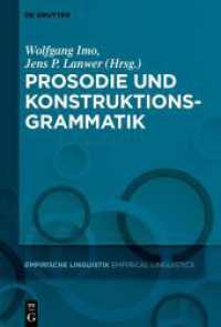 Prosodie und Konstruktionsgrammatik (Empirische Linguistik / Empirical Linguistics 12)