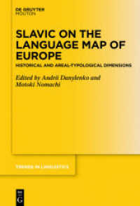 Slavic on the Language Map of Europe : Historical and Areal-Typological Dimensions (Trends in Linguistics. Studies and Monographs [TiLSM] 333)