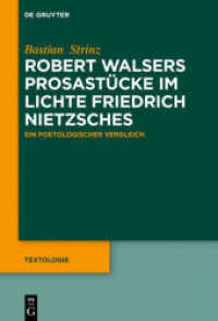 Robert Walsers Prosastücke im Lichte Friedrich Nietzsches : Ein poetologischer Vergleich (Textologie 5)