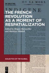 The French Revolution as a Moment of Respatialization (Dialectics of the Global 5)