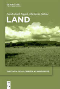 Land (Dialektik des Globalen 7) （2021. V, 41 S. 230 mm）