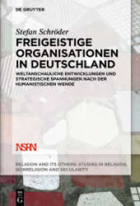 Freigeistige Organisationen in Deutschland : Weltanschauliche Entwicklungen Und Strategische Spannungen Nach Der Humanistisch (Religion and Its Others
