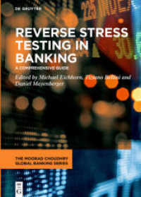 Reverse Stress Testing in Banking : A Comprehensive Guide (The Moorad Choudhry Global Banking Series)