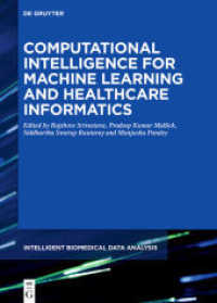 Computational Intelligence for Machine Learning and Healthcare Informatics (Intelligent Biomedical Data Analysis) -- Hardback