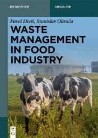 Waste Management in Food Industry (De Gruyter Textbook) （2025. XVI, 300 S. 50 col. ill., 50 b/w tbl. 240 mm）