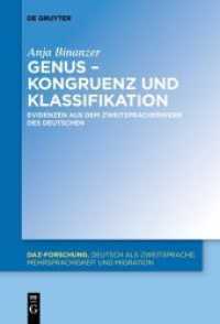 Genus - Kongruenz und Klassifikation : Evidenzen aus dem Zweitspracherwerb des Deutschen (DaZ-Forschung [DaZ-For] 17)
