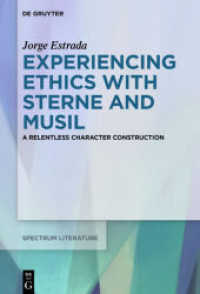 Experiencing Ethics with Sterne and Musil : Dissertationsschrift (spectrum Literaturwissenschaft / spectrum Literature 67)