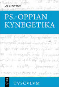 Kynegetika : Griechisch - deutsch (Sammlung Tusculum) （2021. 217 S.）