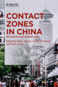 Contact Zones in China : Multidisciplinary Perspectives
