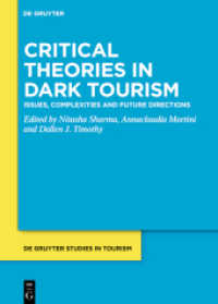 Exploring non-human work in tourism : From beasts of burden to animal ambassadors (De Gruyter Studies in Tourism) -- Hardback