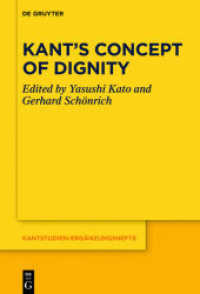 Kant's Concept of Dignity (Kantstudien-Ergänzungshefte 209)